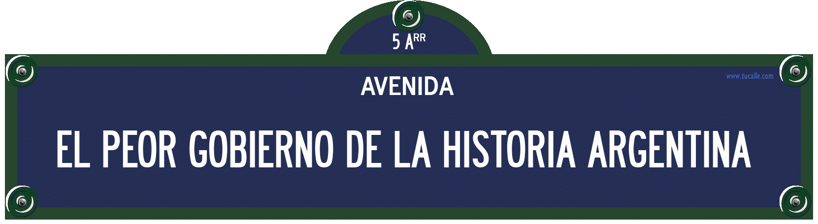 cartel_de_avenida-de-El Peor Gobierno de la Historia Argentina _en_paris